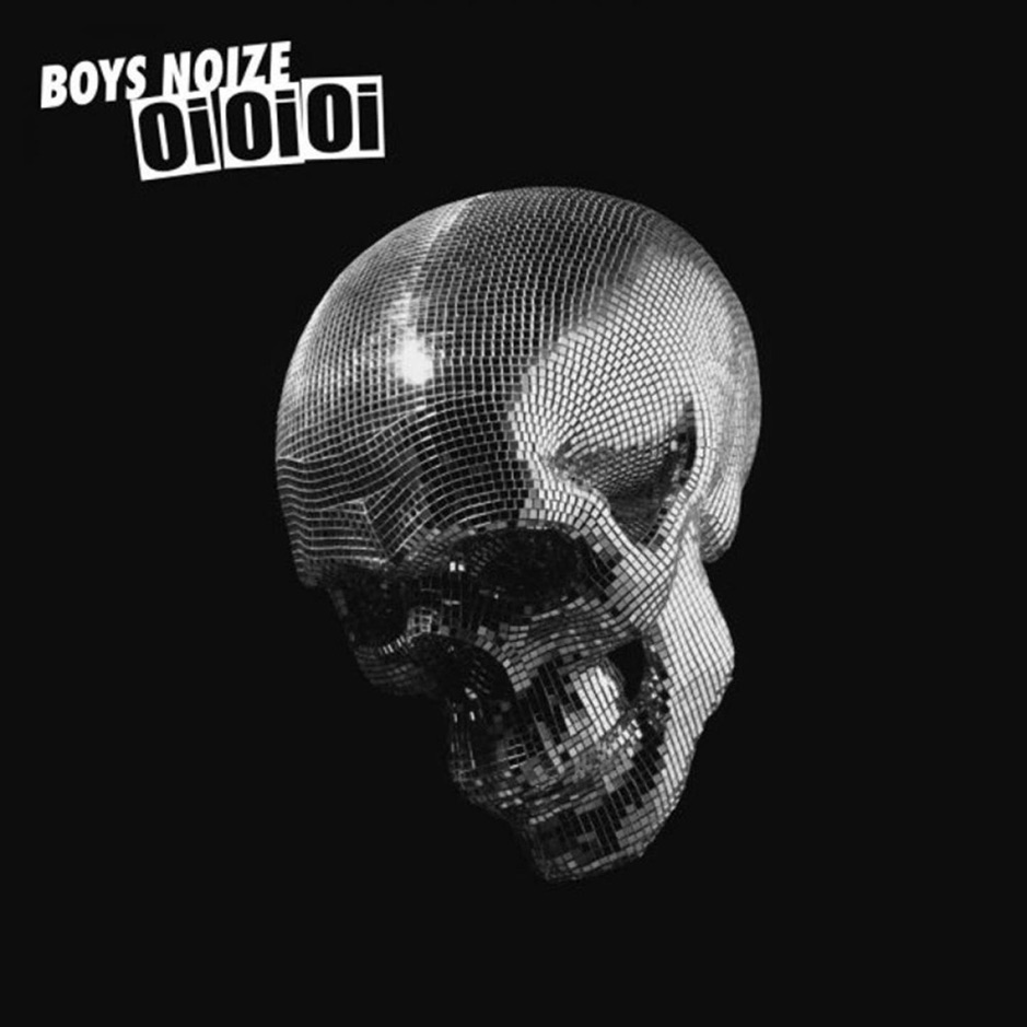 Boys Noize - Oi Oi Oi